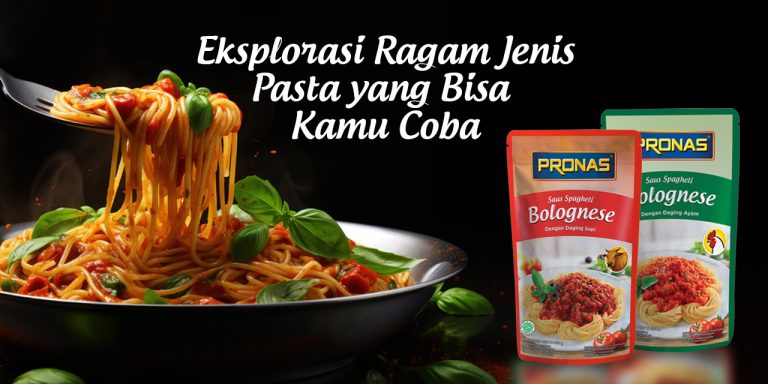 Eksplorasi Ragam Kuliner Pasta yang Lezat dan Menggugah Selera